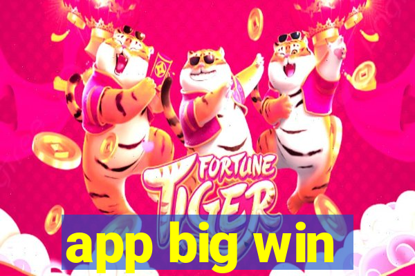 app big win